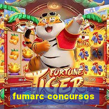 fumarc concursos